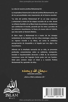 La vida del Profeta Muhammad ﷺ